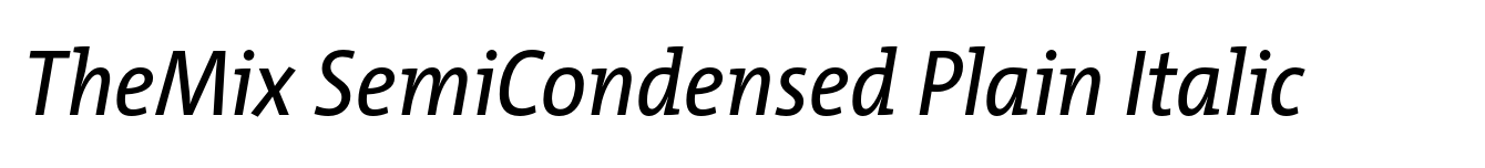 TheMix SemiCondensed Plain Italic